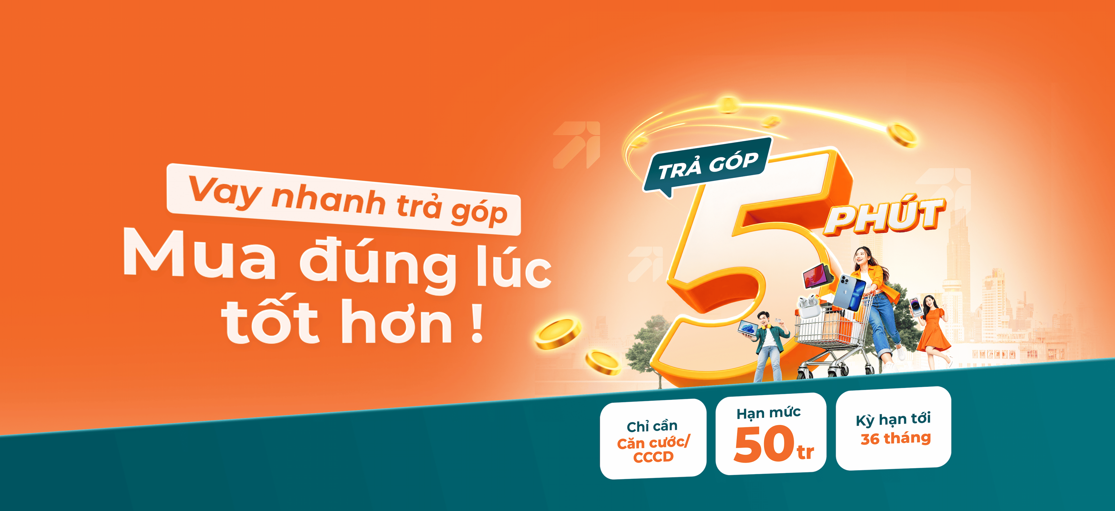 VAY NHANH TRẢ GÓP – MUA ĐÚNG LÚC TỐT HƠN: SỞ HỮU SẢN PHẨM CHỈ SAU 5 PHÚT PHÊ DUYỆT CÙNG SFINANCE  